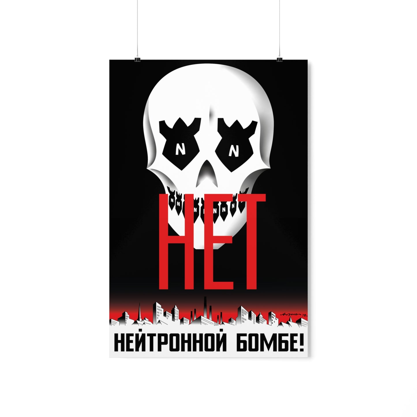 No to the Neutron Bomb Poster