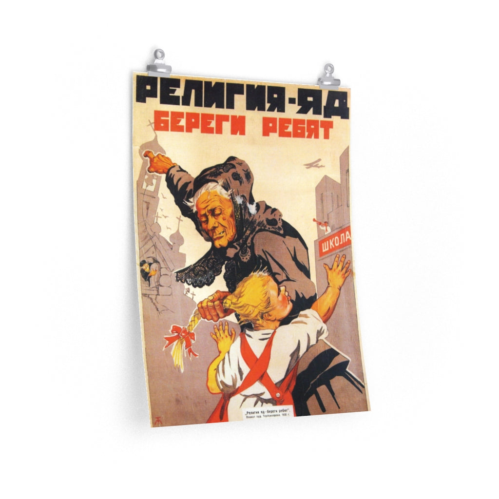 'Religion is poison!' Poster