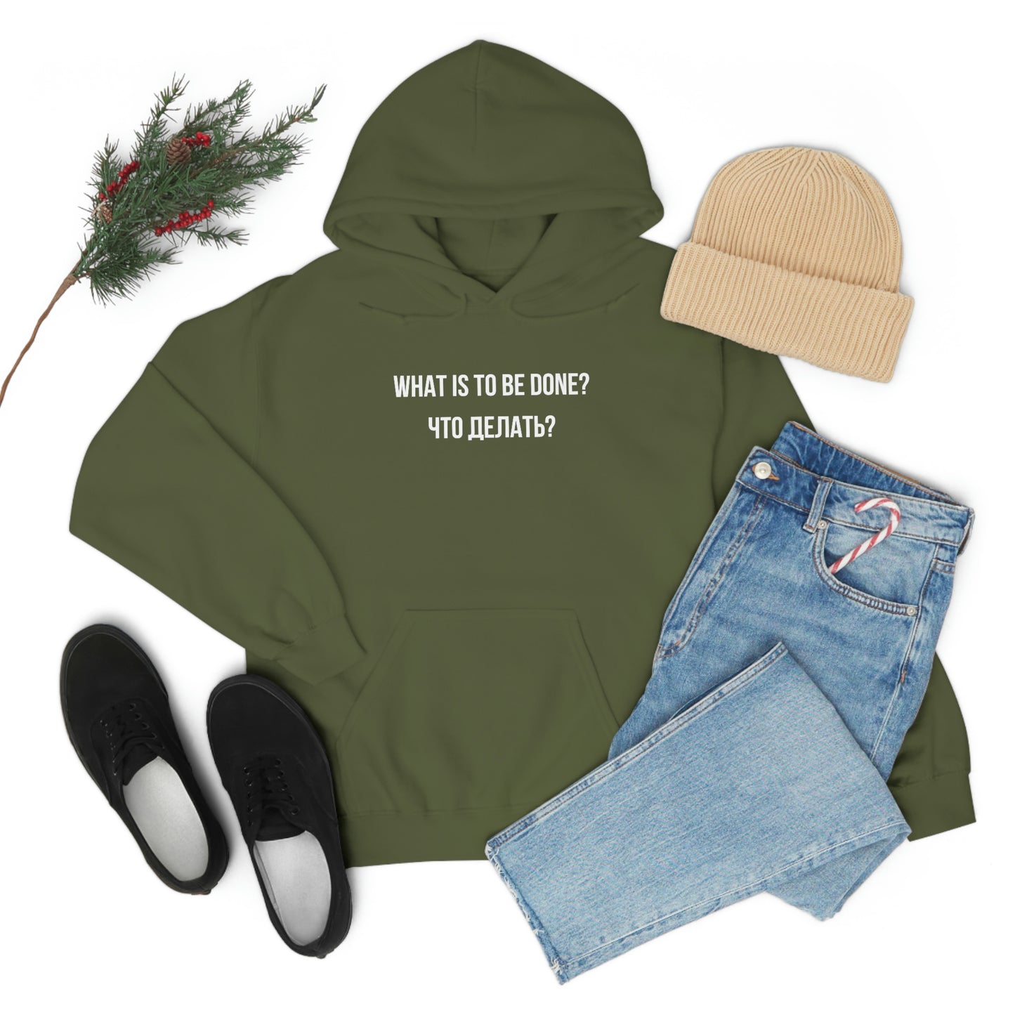 WHAT IS TO BE DONE? Unisex Hoodie