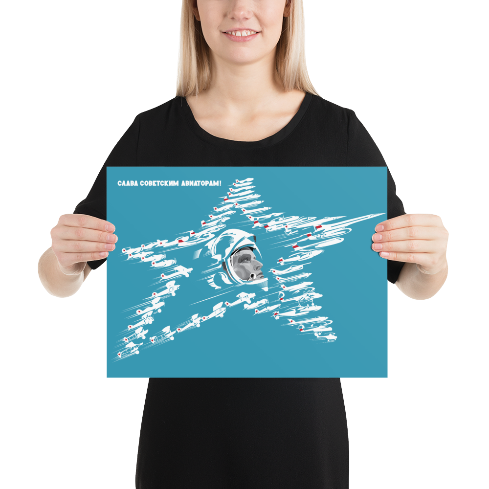 Glory To Soviet Aviators Poster