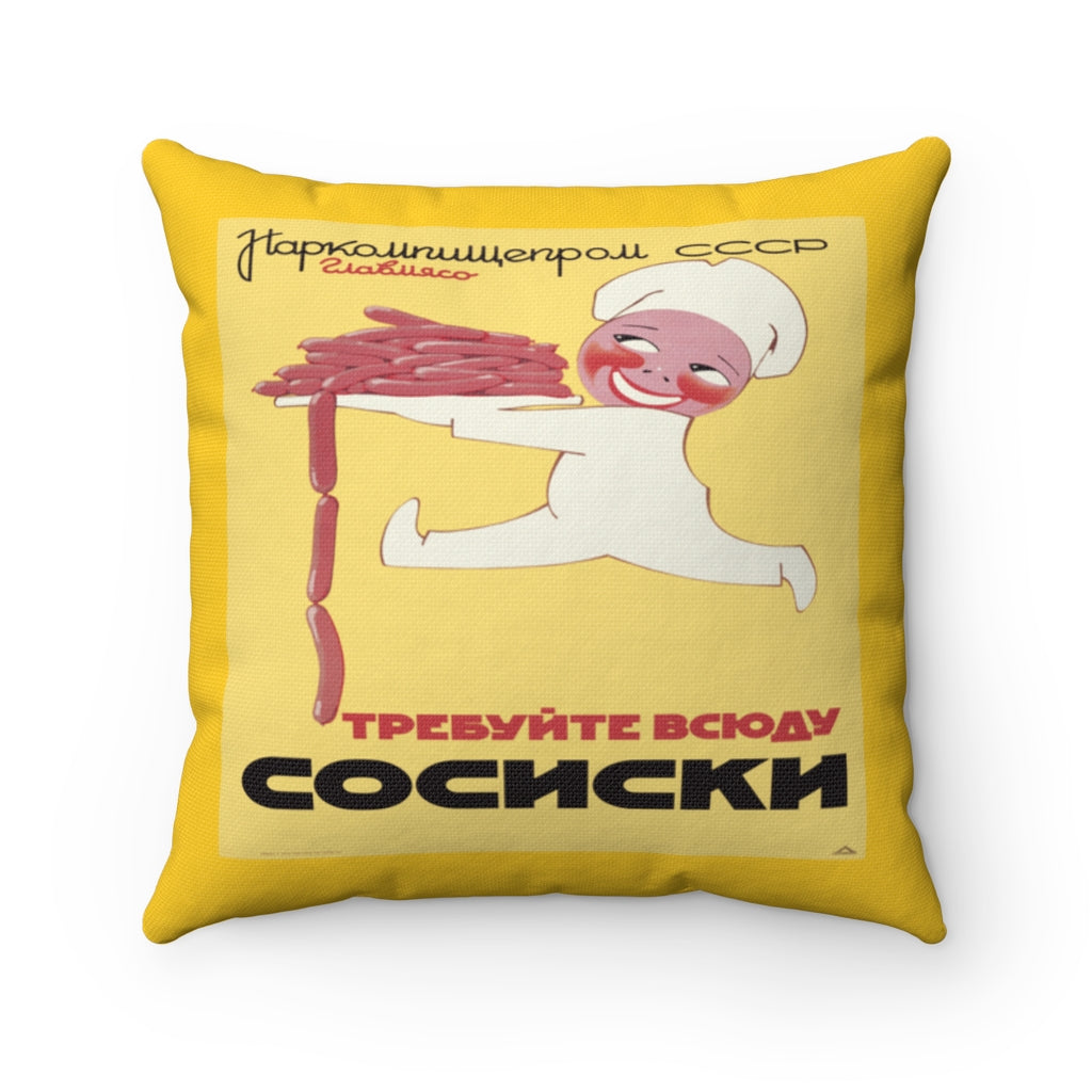 Demand Sausages Everywhere Pillow (Yellow)